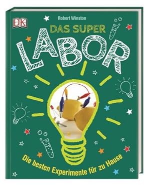 Seller image for Das Superlabor : Die besten Experimente fr zu Hause for sale by AHA-BUCH GmbH