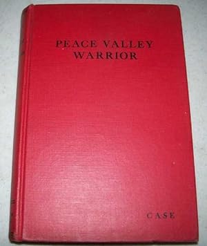 Seller image for Peace Valley Warrior for sale by Easy Chair Books