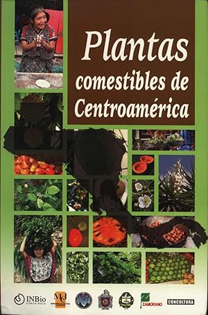 Seller image for Plantas Comestibles de Centroamrica for sale by Masalai Press