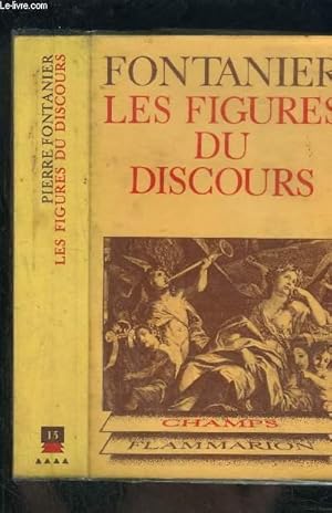 Seller image for LES FIGURES DU DISCOURS- COLLECTION CHAMPS N15 for sale by Le-Livre