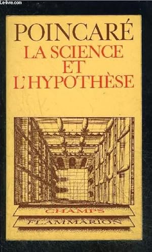 Bild des Verkufers fr LA SCIENCE ET L HYPOTHESE- COLLECTION CHAMPS N56 zum Verkauf von Le-Livre