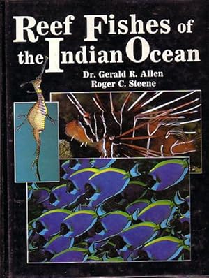 Immagine del venditore per REEF FISHES OF THE INDIAN OCEAN - A Pictorial Guide to the Common Reef Fishes of the Indian Ocean venduto da Jean-Louis Boglio Maritime Books