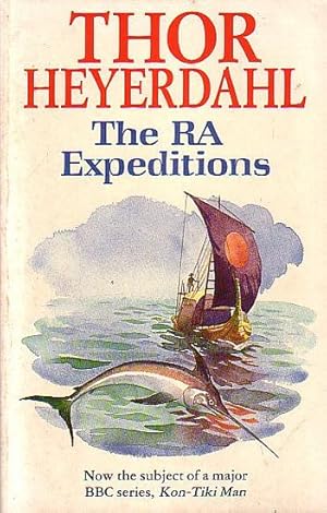 Seller image for THE RA EXPEDITIONS for sale by Jean-Louis Boglio Maritime Books