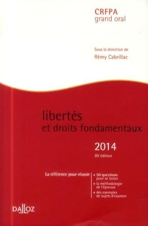 libertés et droits fondamentaux (édition 2014)