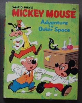 Seller image for Walt Disney's Mickey Mouse Adventures in Outer Space (A Big Little Book). (Big Little Book 2000 Series; Whitman #20 ); for sale by Comic World