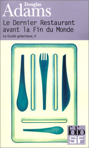 Seller image for Le Guide galactique, tome 2 : Le dernier restaurant avant la fin du monde (Folio Scie Fict) for sale by Modernes Antiquariat an der Kyll