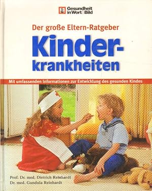 Seller image for Der groe Eltern-Tageber Kinderkrankheiten. for sale by Versandantiquariat Boller