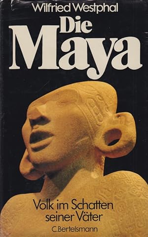 Bild des Verkufers fr Die Maya : Volk im Schatten seiner Vter. zum Verkauf von Allguer Online Antiquariat
