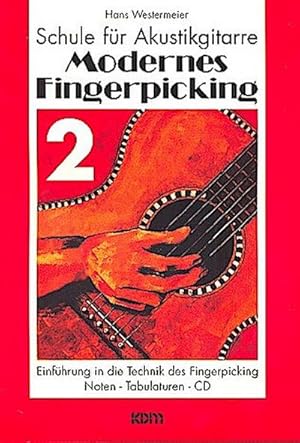 Bild des Verkufers fr Modernes Fingerpicking Band 2 (+CD):Schule fr Akustikgitarre zum Verkauf von AHA-BUCH GmbH