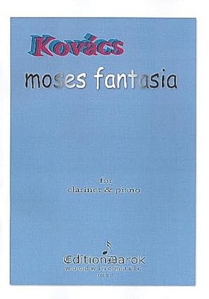 Bild des Verkufers fr Moses Fantasiafor clarinet and piano zum Verkauf von AHA-BUCH GmbH