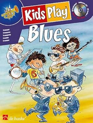 Bild des Verkufers fr Kids play Blues (+CD) fr Trompete zum Verkauf von AHA-BUCH GmbH