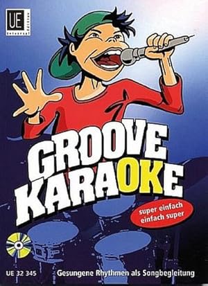 Bild des Verkufers fr Groove Karaoke (+CD): gesungene Rhythmen als Songbegleitung zum Verkauf von AHA-BUCH GmbH