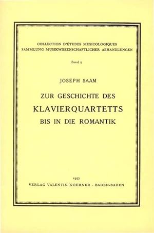 Bild des Verkufers fr Zur Geschichte des Klavierquartettsbis in die Romantik zum Verkauf von AHA-BUCH GmbH