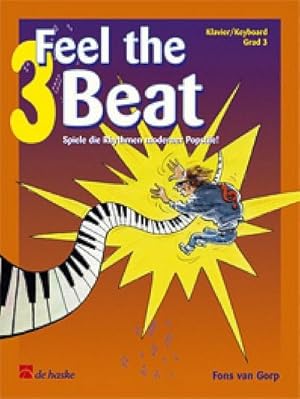 Bild des Verkufers fr Feel the beat Band 3: Klavier (Keyboard)Spiele die Rhythmen moderner Popstile zum Verkauf von AHA-BUCH GmbH