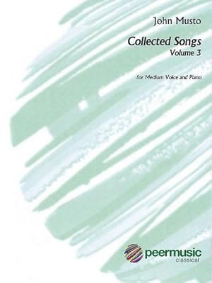 Bild des Verkufers fr Collected Songs vol.3for medium voice and piano zum Verkauf von AHA-BUCH GmbH