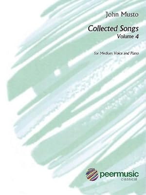 Bild des Verkufers fr Collected Songs vol.4for medium voice and piano zum Verkauf von AHA-BUCH GmbH