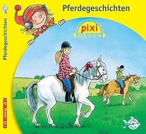 Bild des Verkufers fr Pixi Hren: Pferdegeschichten, 1 Audio-CD : 1 CD zum Verkauf von AHA-BUCH GmbH
