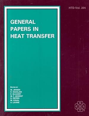 Image du vendeur pour General Papers in Heat Transfer: Presented at the 28th National Heat Transfer Conference and Exhibition, San Diego, California, August 9-12, 1992 mis en vente par Book Booth