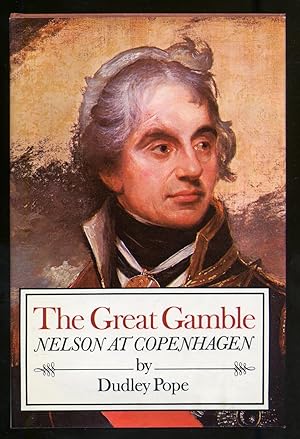 Immagine del venditore per The Great Gamble: Nelson at Copenhagen venduto da Between the Covers-Rare Books, Inc. ABAA