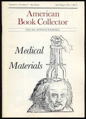 Seller image for American Book Collector: New Series, Volume 6, Number 4, July/August 1985 for sale by Between the Covers-Rare Books, Inc. ABAA