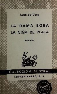 Imagen del vendedor de LA DAMA BOBA - LA NIA DE PLATA a la venta por CENTRAL LIBRERA REAL FERROL