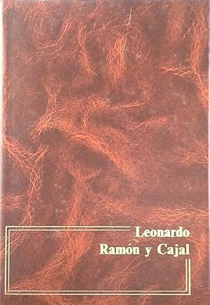 LEONARDO DA VINCI ; RAMÓN Y CAJAL