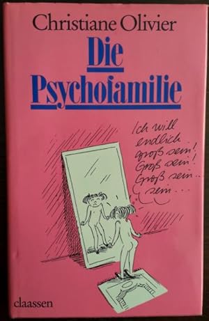 Die Psychofamilie. Gezeichnet von Dominique Olivier.