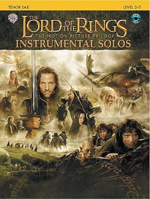 Bild des Verkufers fr The Lord of the Rings Instrumental Solos: Tenor Sax : The Motion Picture Trilogy: Level 2-3 zum Verkauf von AHA-BUCH GmbH