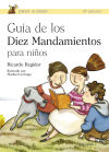 Seller image for Gua de los diez Mandamientos para nios for sale by AG Library