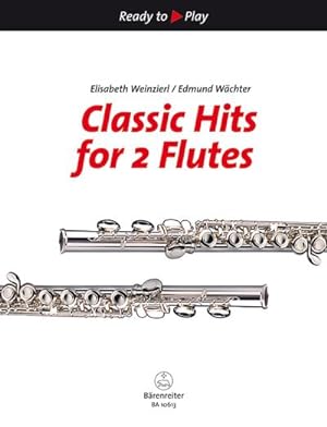 Bild des Verkufers fr Classic Hits for 2 Flutes, Partitur zum Verkauf von AHA-BUCH GmbH