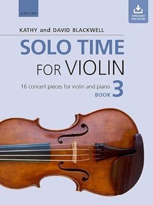Immagine del venditore per Solo Time for Violin Book 3 : 16 concert pieces for violin and piano venduto da AHA-BUCH GmbH