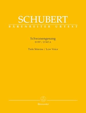 Immagine del venditore per Schwanengesang D 957 / D 965 A, Gesang und Klavier, tief : Ausgabe fr tiefe Stimme venduto da AHA-BUCH GmbH