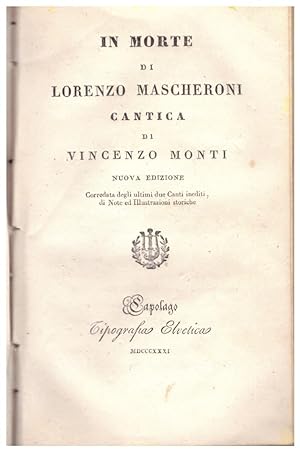Bild des Verkufers fr IN MORTE DI LORENZO MASCHERONI, CANTICA zum Verkauf von VETERA RECENTIA