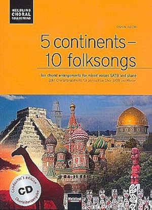 Seller image for 5 continents - 10 folksongs. Chorleiterausgabe inkl. AudioCD for sale by AHA-BUCH GmbH