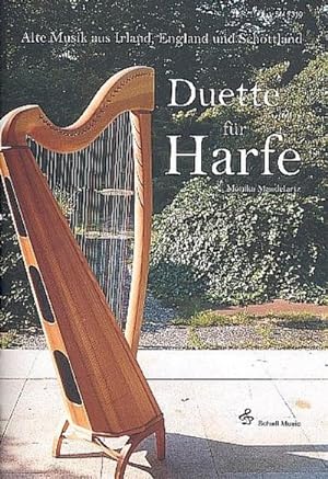 Bild des Verkufers fr Duette fr Harfe (Keltische Harfe) : Alte Musik aus Irland, England und Schottland Partitur und Stimmen zum Verkauf von AHA-BUCH GmbH
