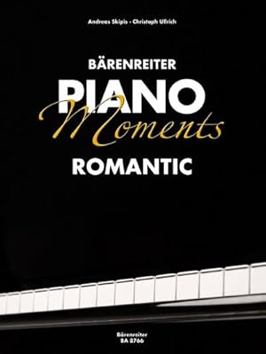 Bild des Verkufers fr Piano Moments Romantic, Klavier : Fr Fortgeschrittene zum Verkauf von AHA-BUCH GmbH