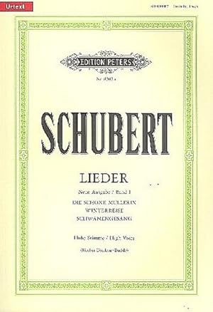 Seller image for Songs (New Edition) (High Voice) : Die Schöne Müllerin, Winterreise, Schwanengesang; Urtext for sale by AHA-BUCH GmbH