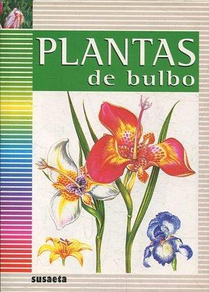 PLANTAS DE BULBO.