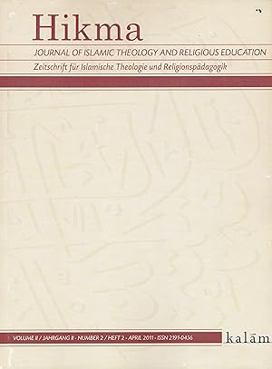 Imagen del vendedor de Hikma. Zeitschrift fr Islamische Theologie und Religionspdagogik. Jg. 2, Heft 2, Oktober 2011. a la venta por Antiquariat Immanuel, Einzelhandel