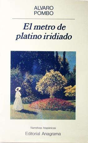 Seller image for El metro de platino iridiado. for sale by Laila Books