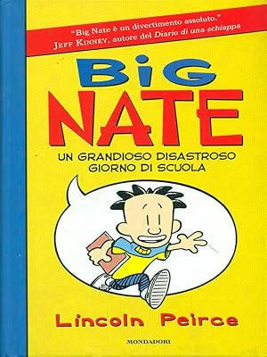 Immagine del venditore per Big Nate un grandioso disastroso giorno di scuola venduto da Librodifaccia