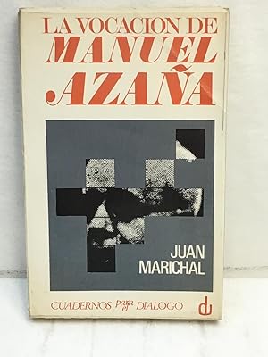 Seller image for La vocación de Manuel Azaña for sale by Nayco Libreria