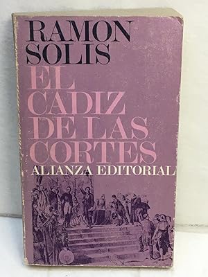 Imagen del vendedor de El Cdiz de las cortes. a la venta por Nayco Libreria