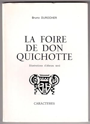 Seller image for La foire de Don Quichotte for sale by LibrairieLaLettre2