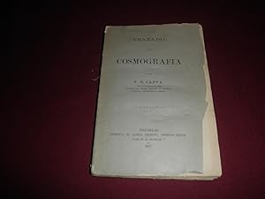 Tratado de Cosmografia. Contiene una selecta colección de problemas geodesicos, astronomicos y na...