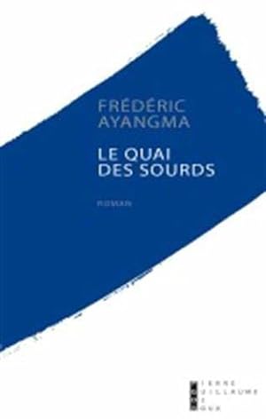 Seller image for Le Quai des Sourds for sale by JLG_livres anciens et modernes