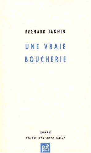 Imagen del vendedor de Une vraie boucherie a la venta por JLG_livres anciens et modernes