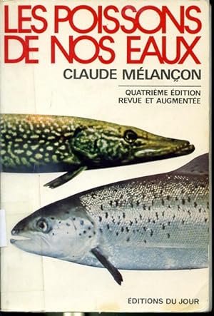 Imagen del vendedor de Les poissons de nos eaux - 4e dition revue et augmente a la venta por Librairie Le Nord