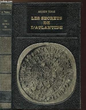 Immagine del venditore per LES SECRETS DE L'ATLANTIDE - COLLECTION BIBLIOTHEQUE DES GRANDES ENIGMES venduto da Le-Livre