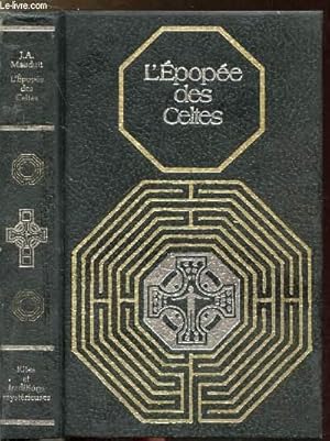 Bild des Verkufers fr L'EPOPEE DES CELTES - COLLECTION RITES ET TRADITIONS MYSTERIEUSES zum Verkauf von Le-Livre